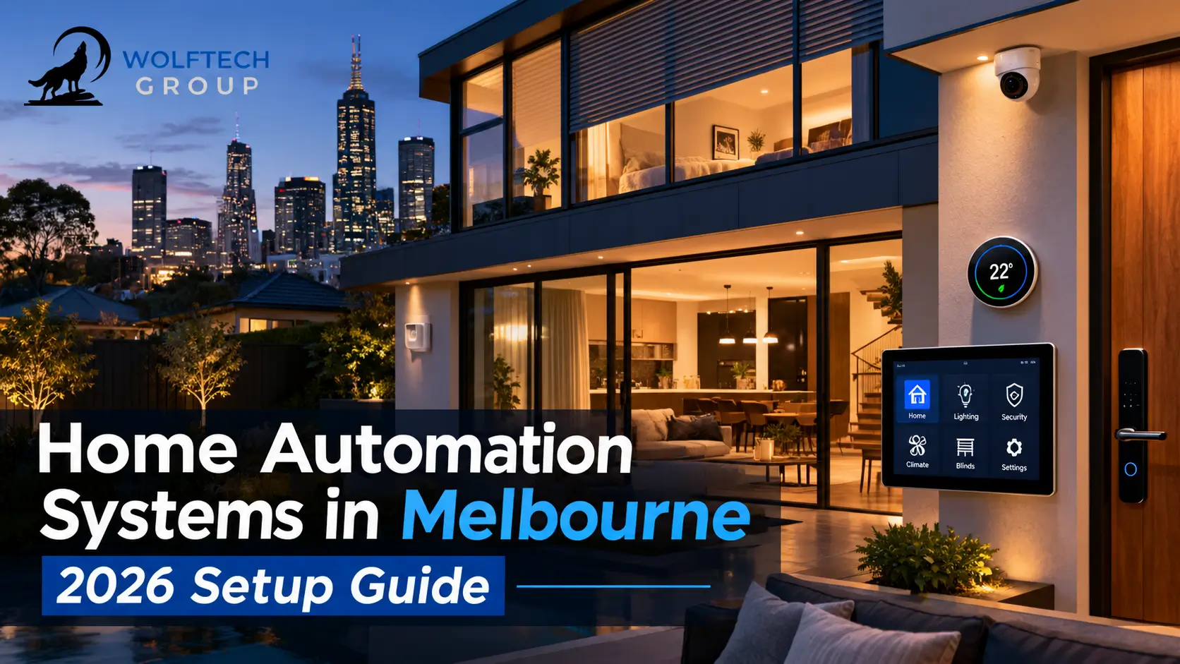 Home Automation Systems in Melbourne: 2026 Setup Guide